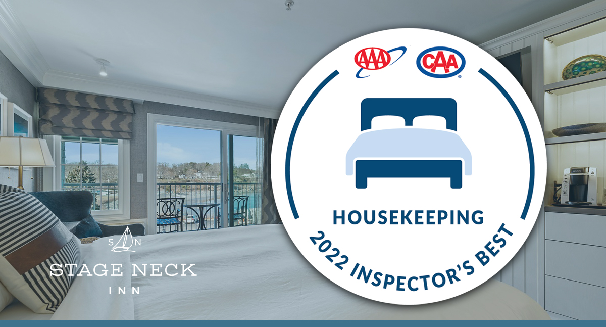 Stage Neck Inn Receives 2022 AAA Inspector’s Best Of Housekeeping Award